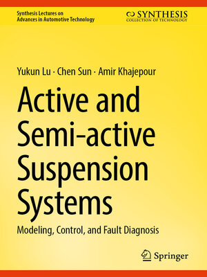 cover image of Active and Semi-active Suspension Systems